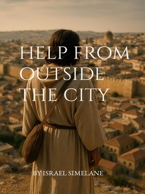 cover image of Help From Outside the City